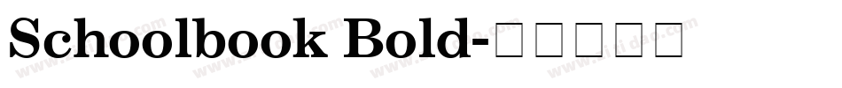 Schoolbook Bold字体转换
